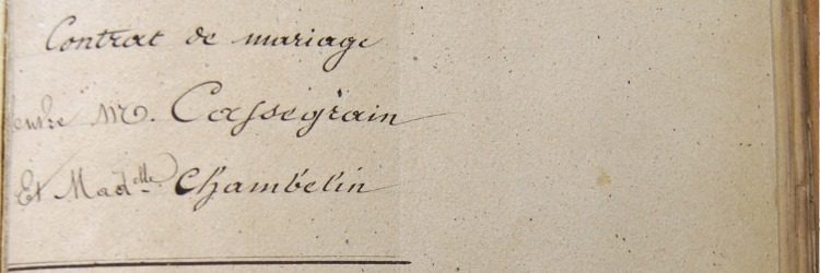 Le contrat de mariage d’Eugène Cassegrain